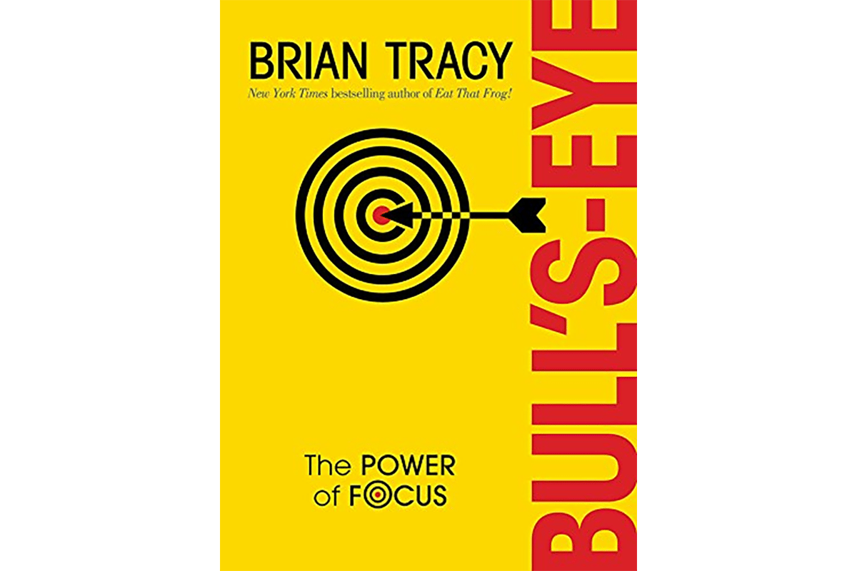 Cover of Bull's-Eye: The Power of Focus by Brian Tracy