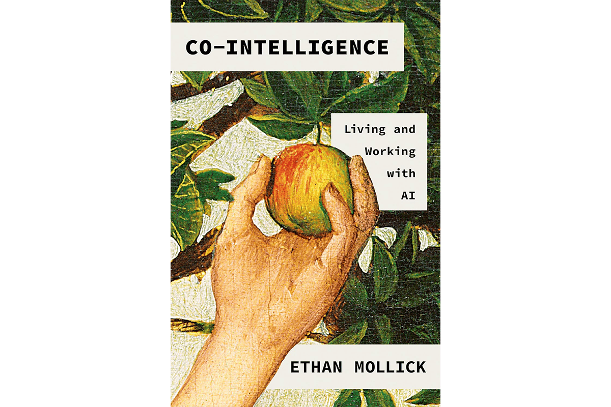 Cover of Co-Intelligence: Living and Working with AI by Ethan Mollick