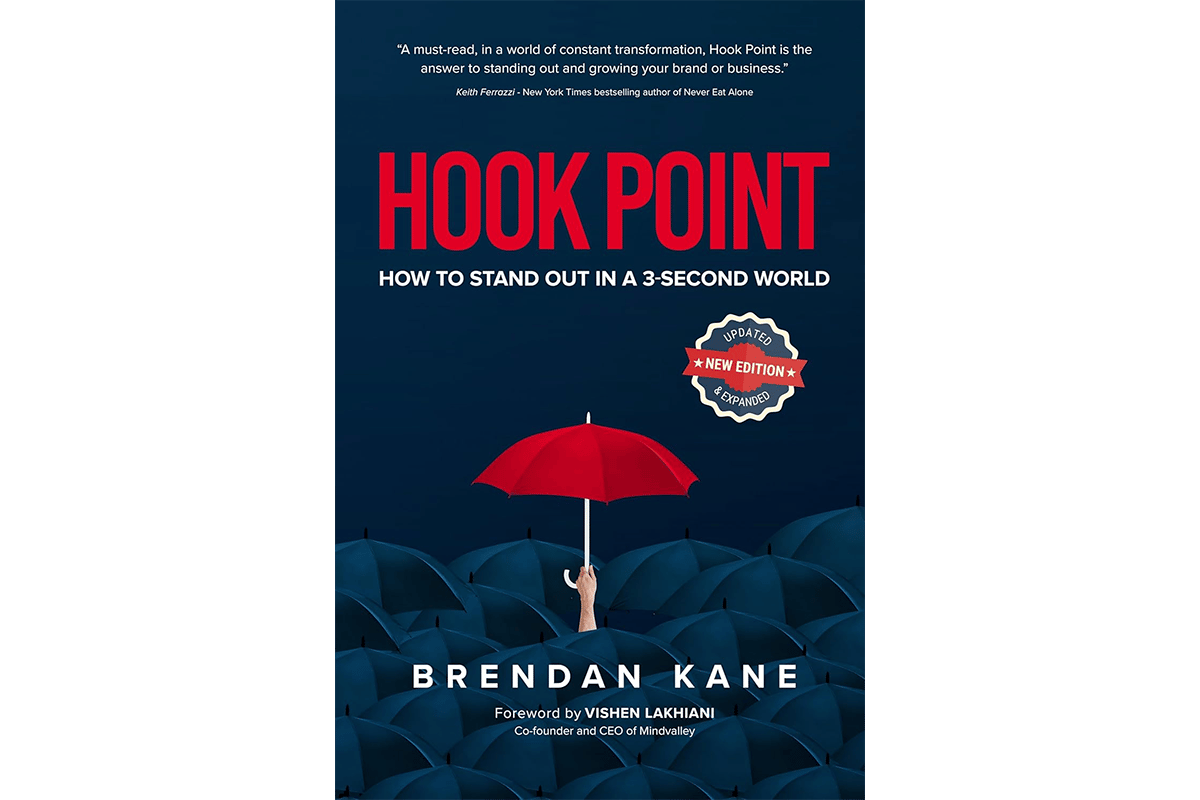 Cover of Hook Point: How to Stand Out in a 3-Second World by Brendan Kane