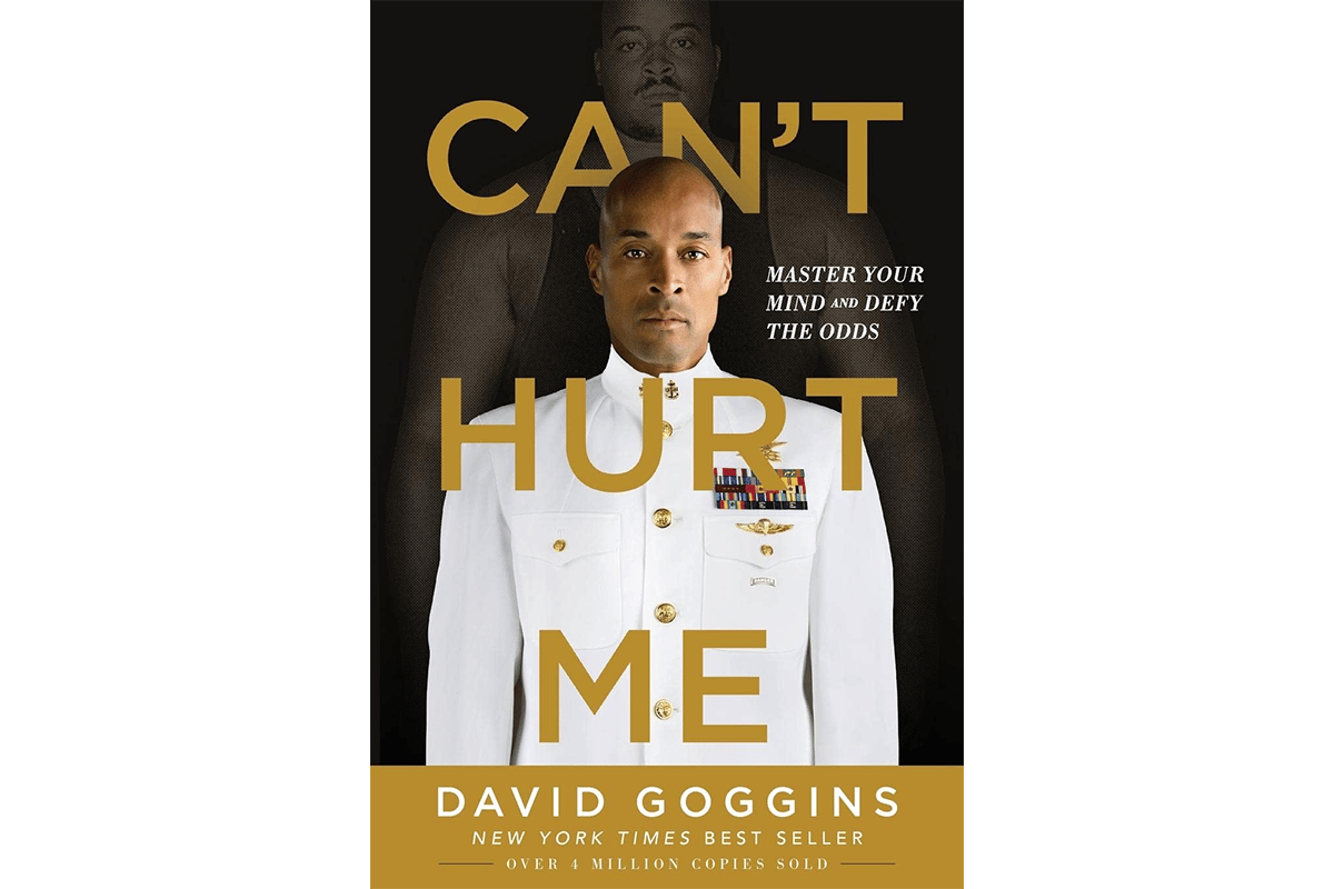 Cover of Can't Hurt Me: Master Your Mind and Defy the Odds by David Goggins