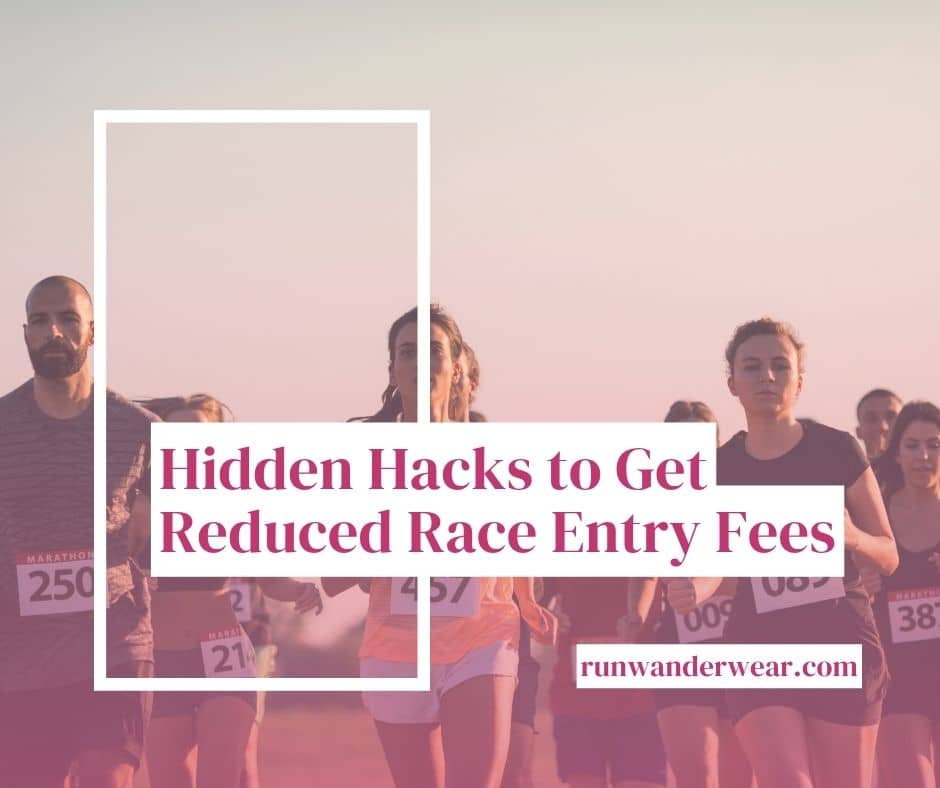 hidden hacks to get reduced race entry fees