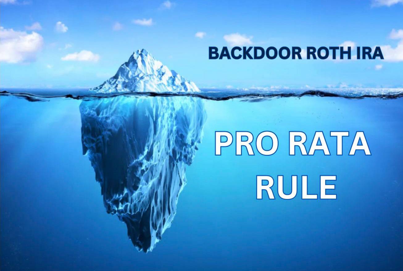 The Backdoor Roth IRA Tax Trap