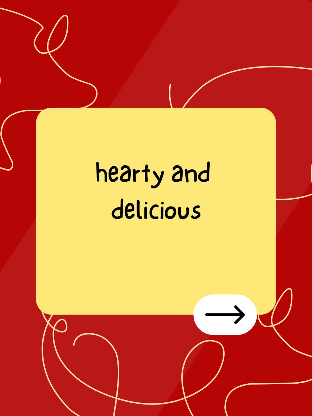 hearty and delicious