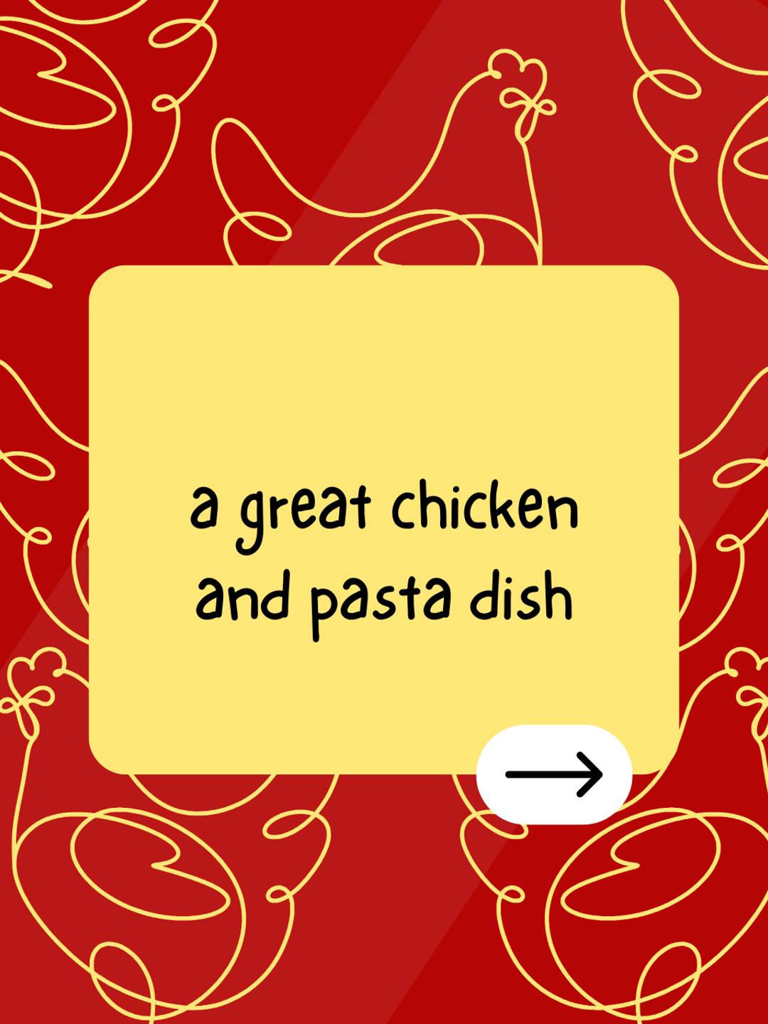 a great chicken and pasta dish