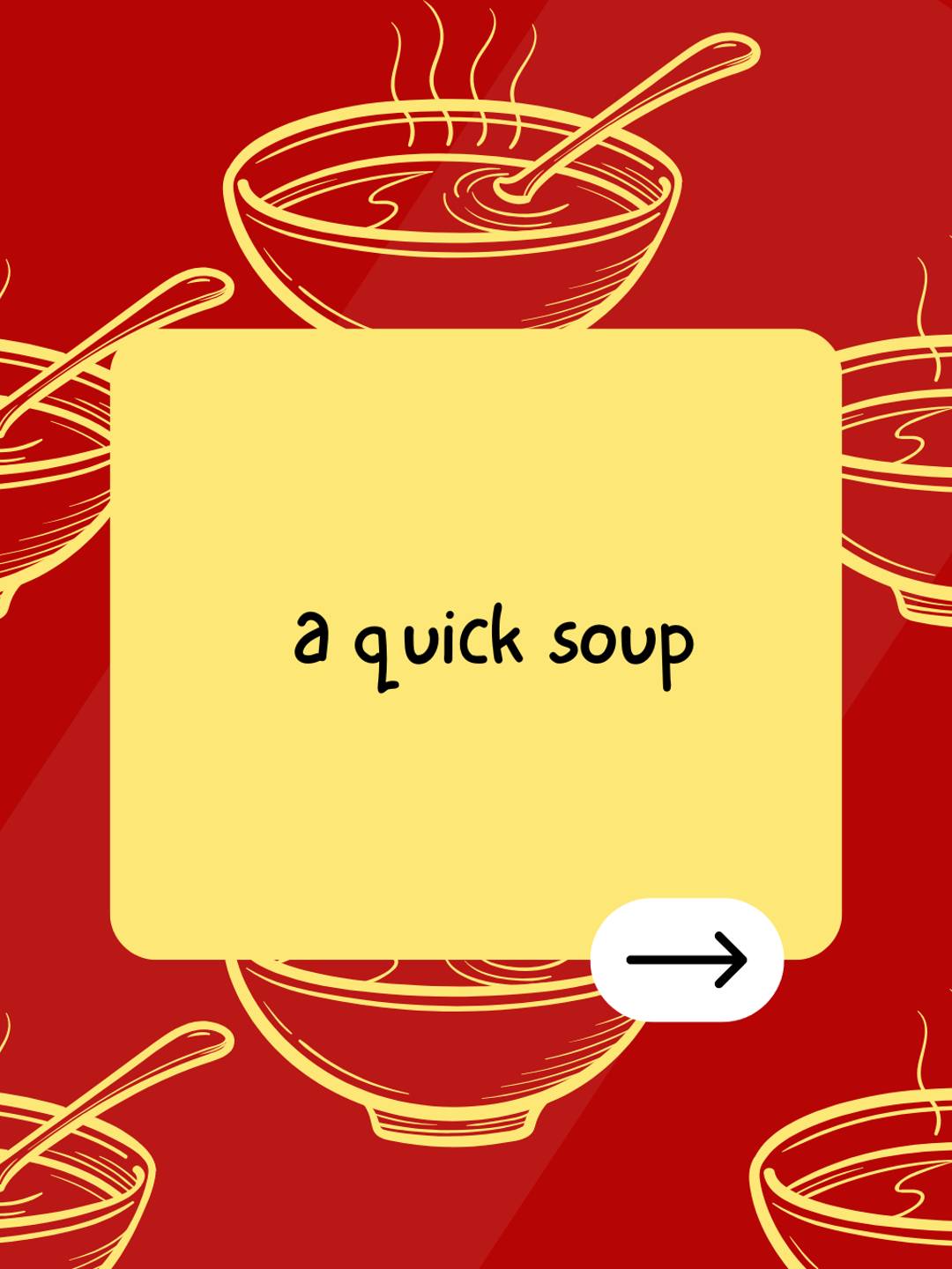 a quick soup