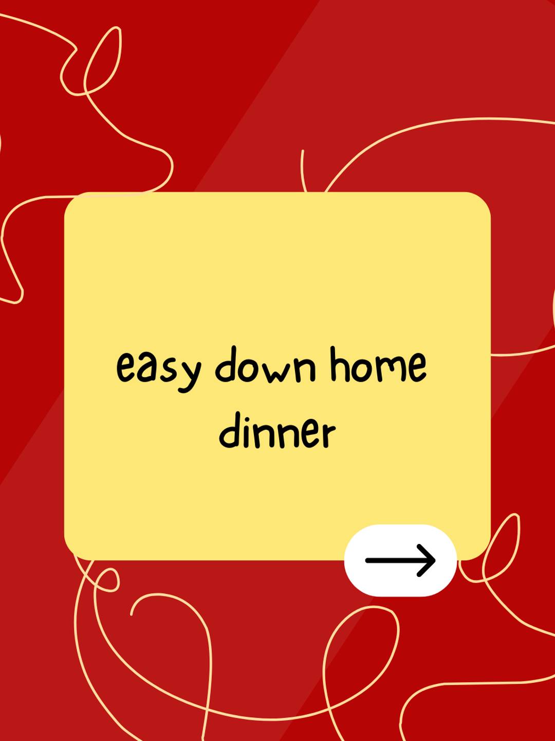 easy down home dinner