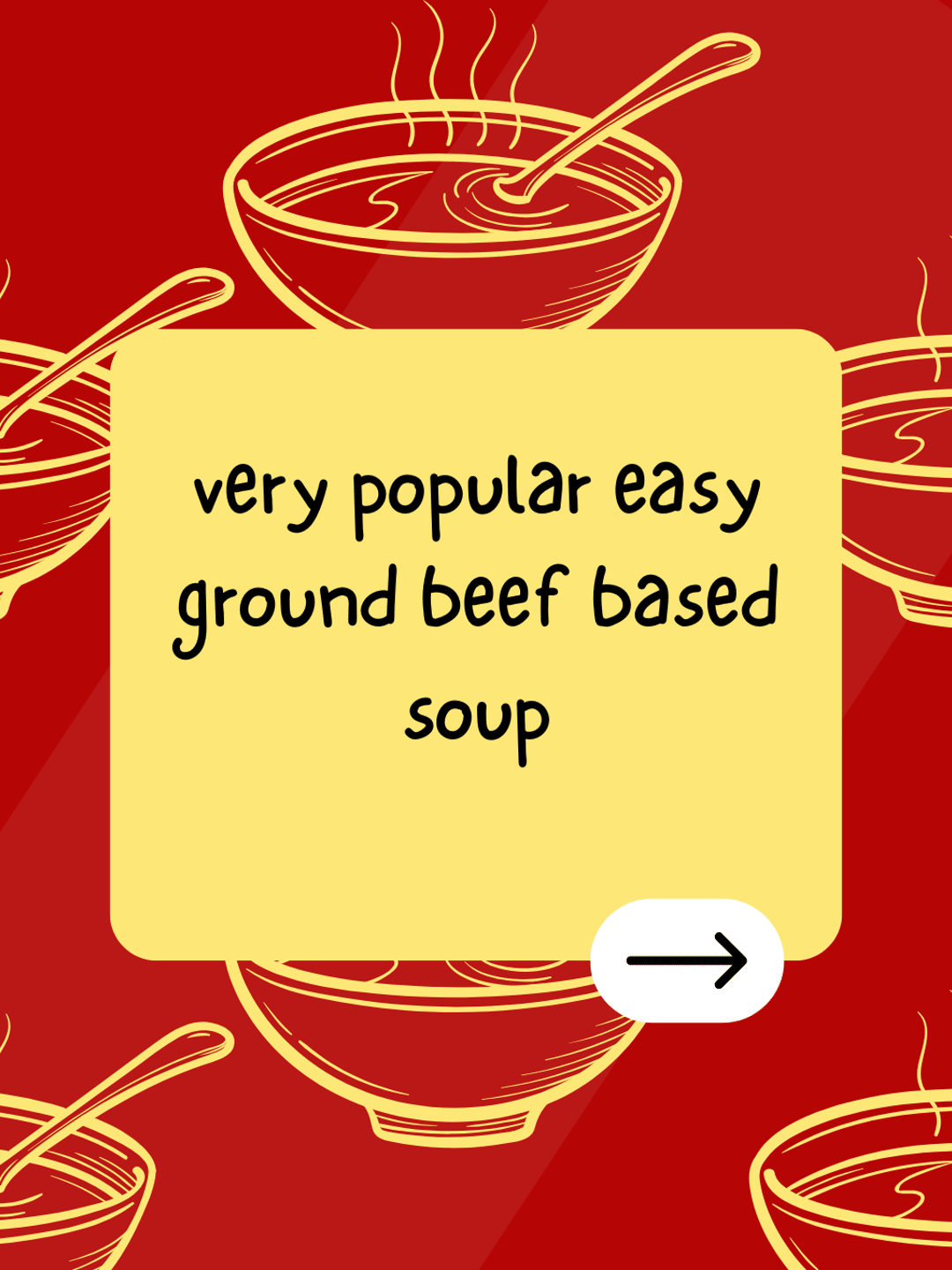 very popular easy ground beef based soup