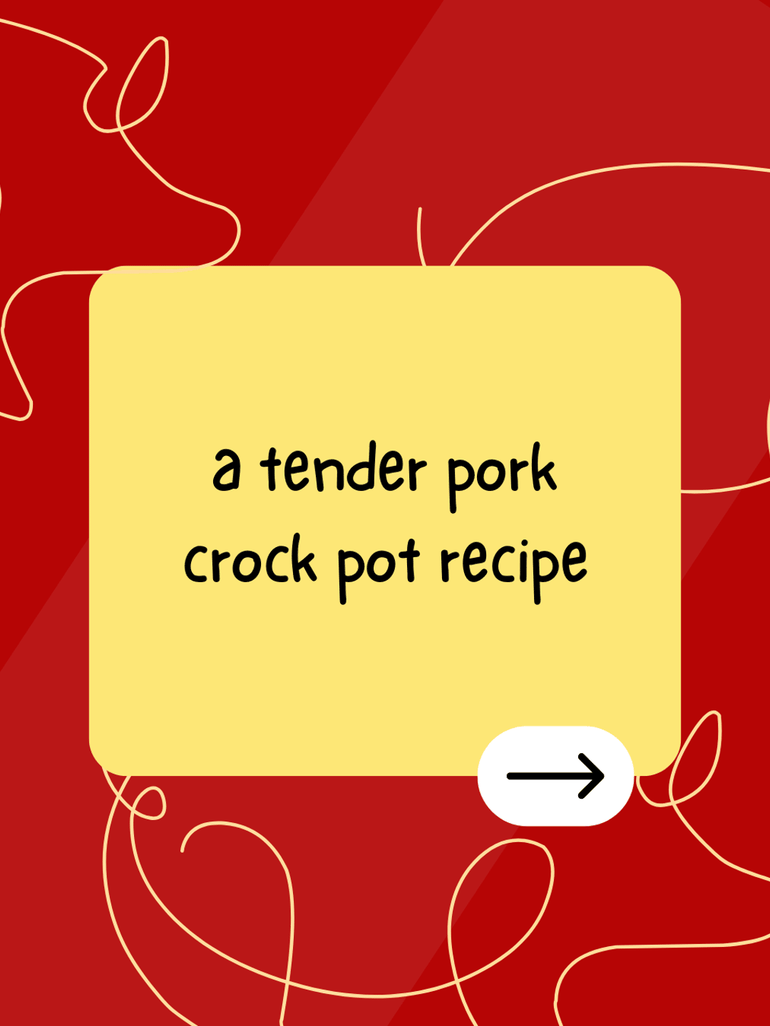 a tender pork crock pot recipe
