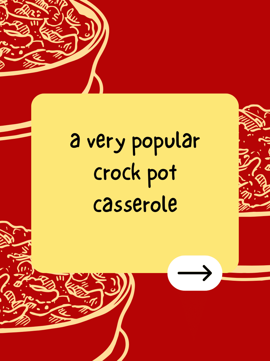 very popular crock pot casserole 
