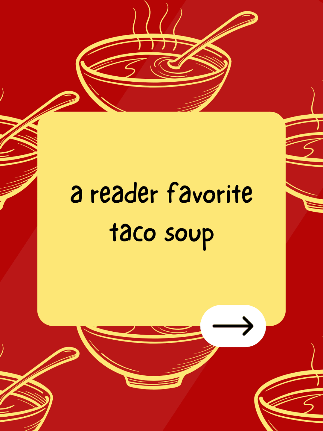 a reader favorite taco soup