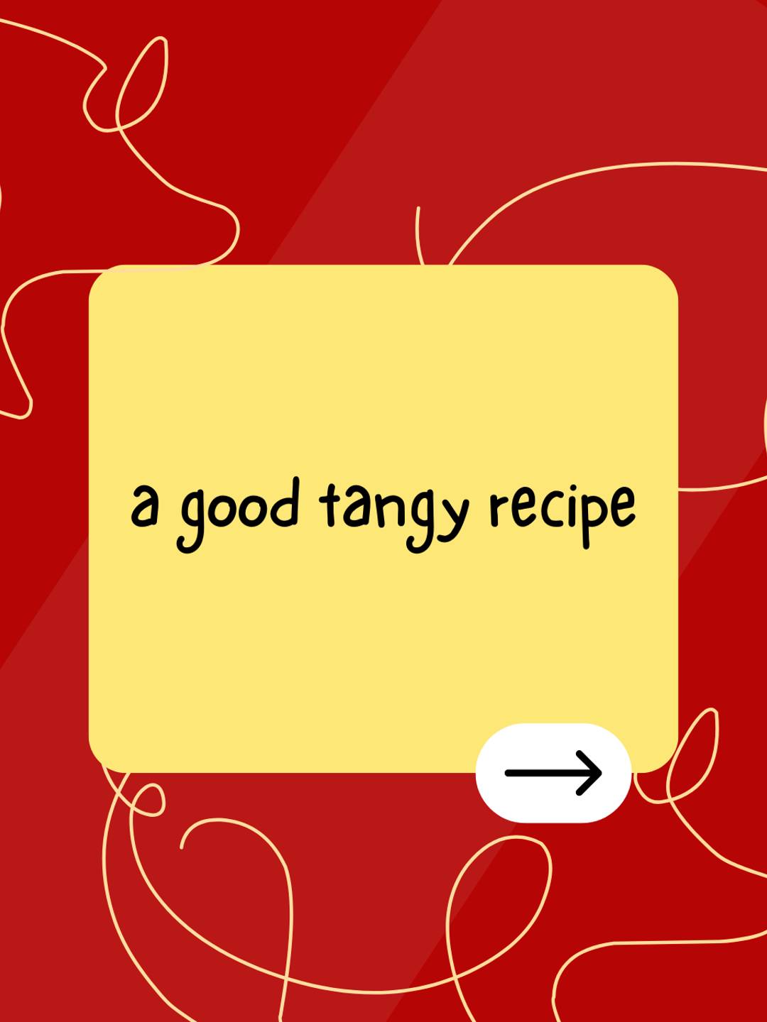 a good tangy recipe