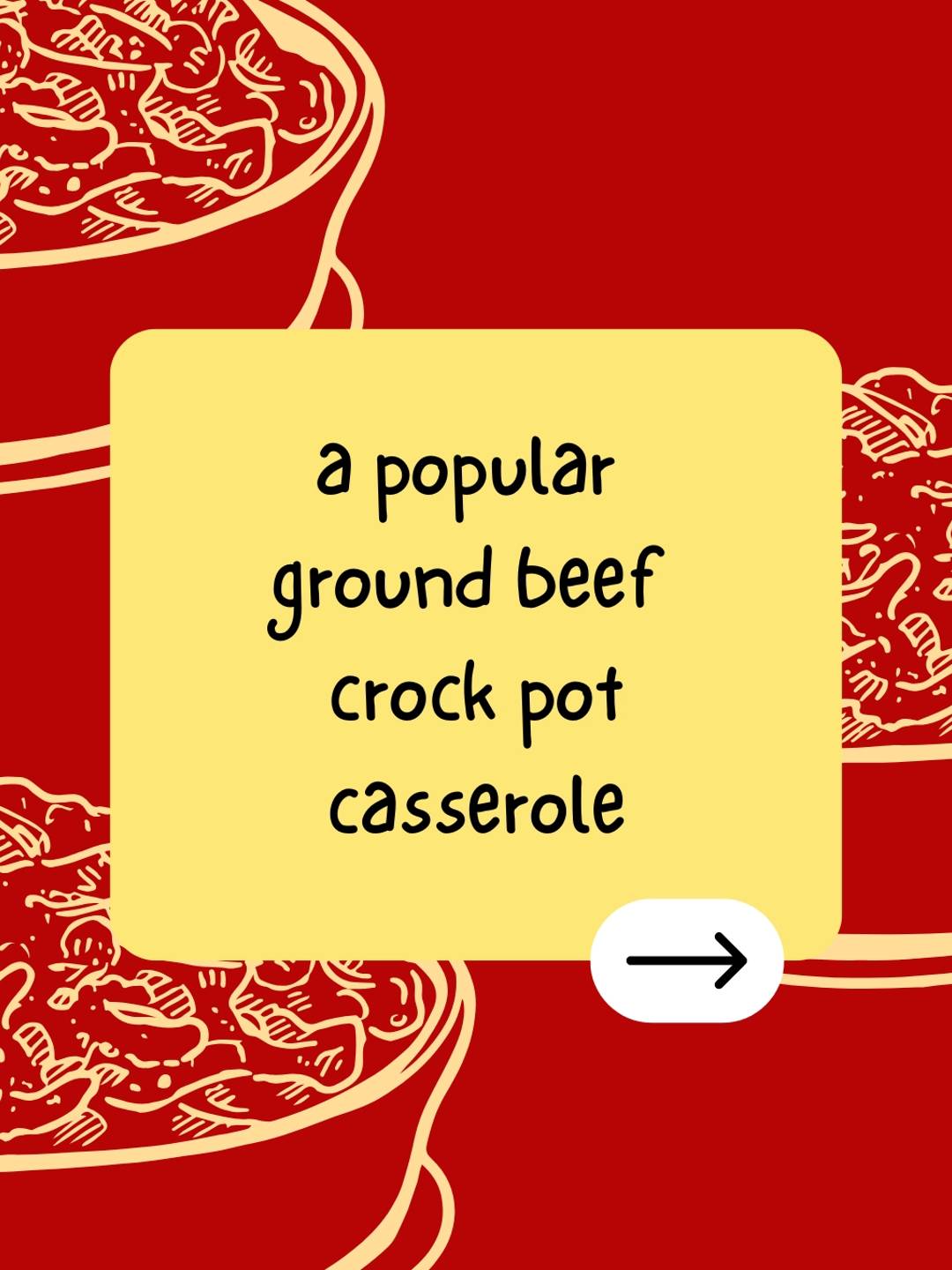 a popular ground beef crock pot casserole