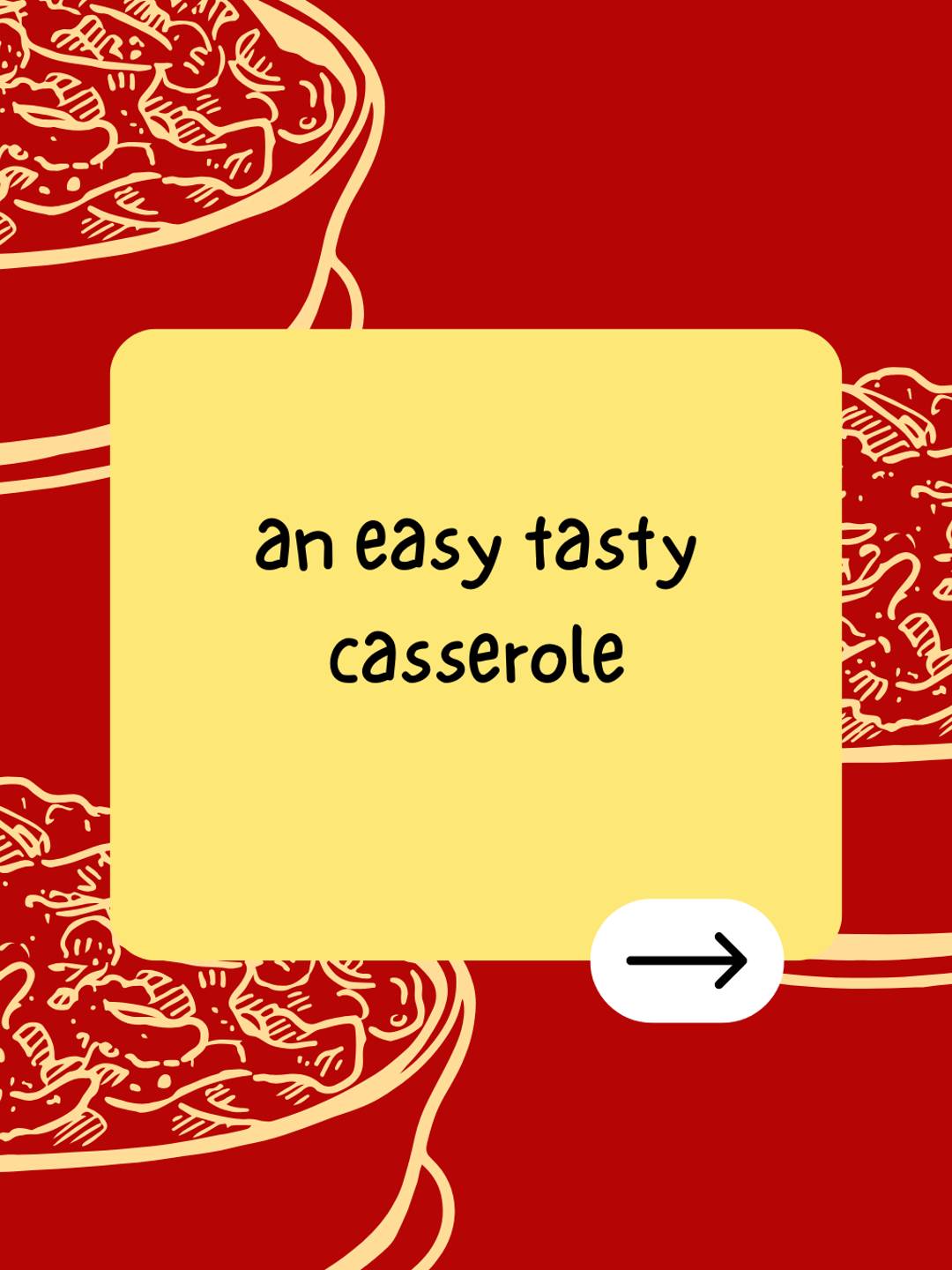 an easy tasty casserole
