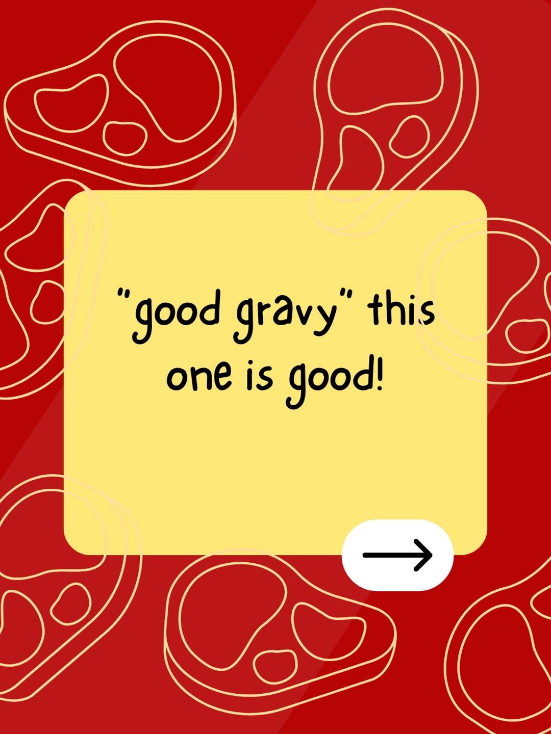 good gravy this one is good