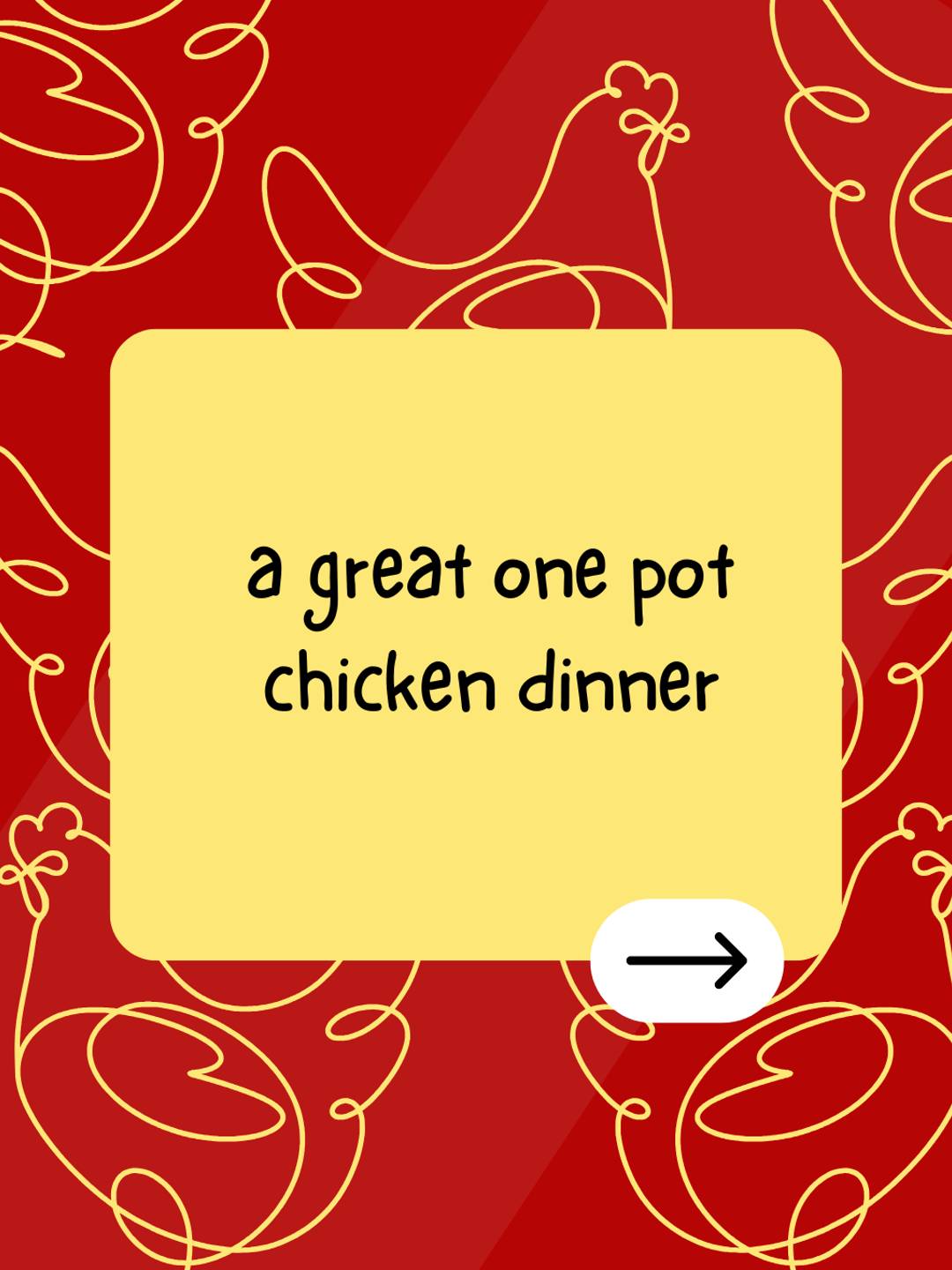 a great one pot chicken dinner