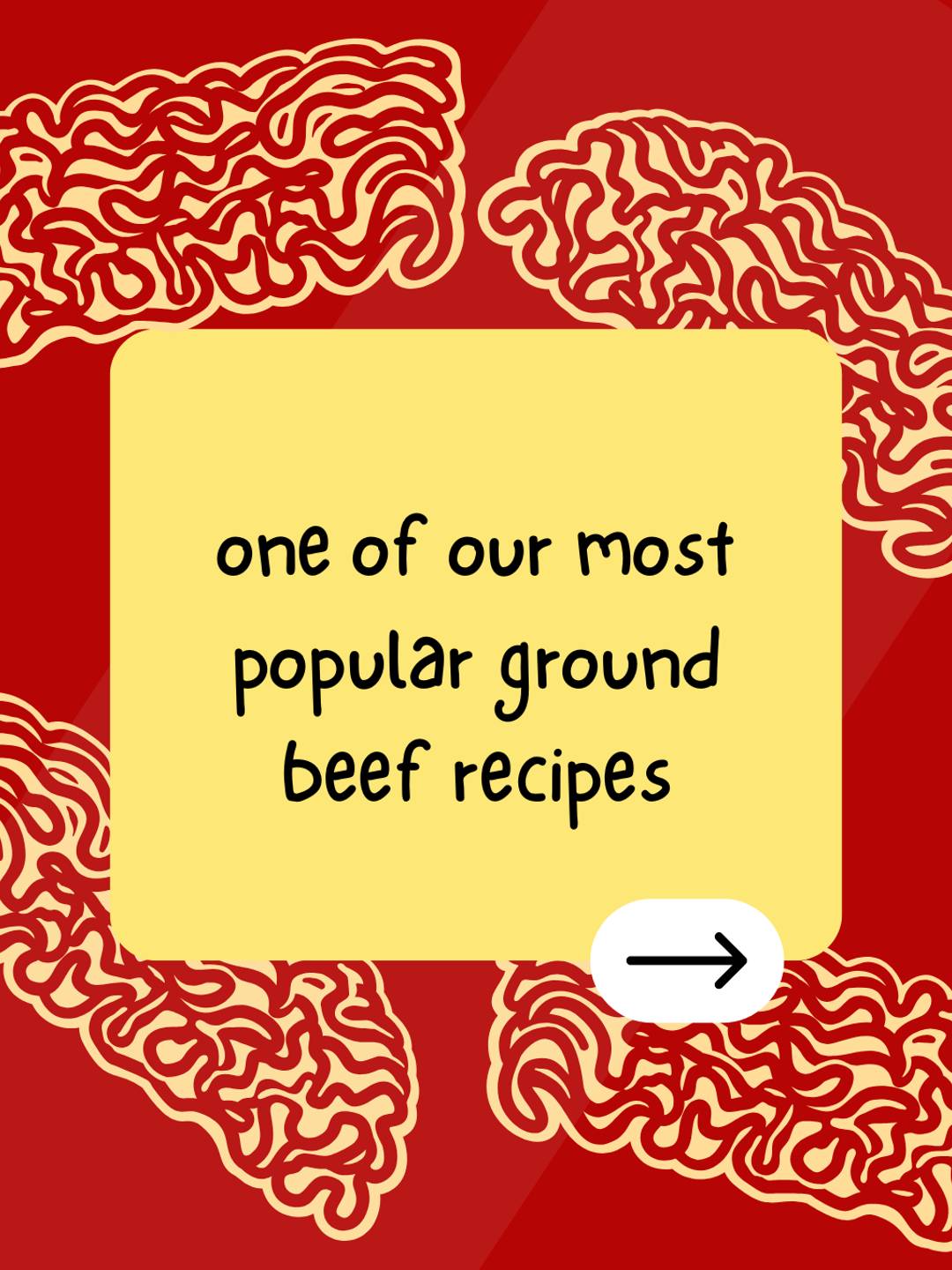 one of our most popular ground beef recipes