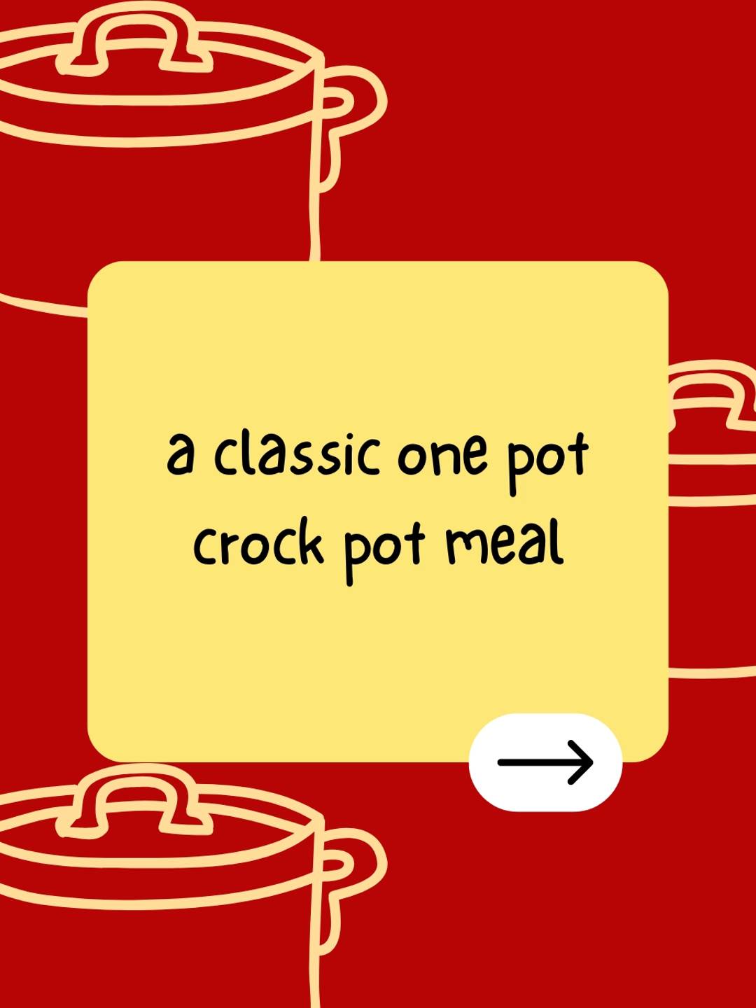 a classic one pot crock pot meal