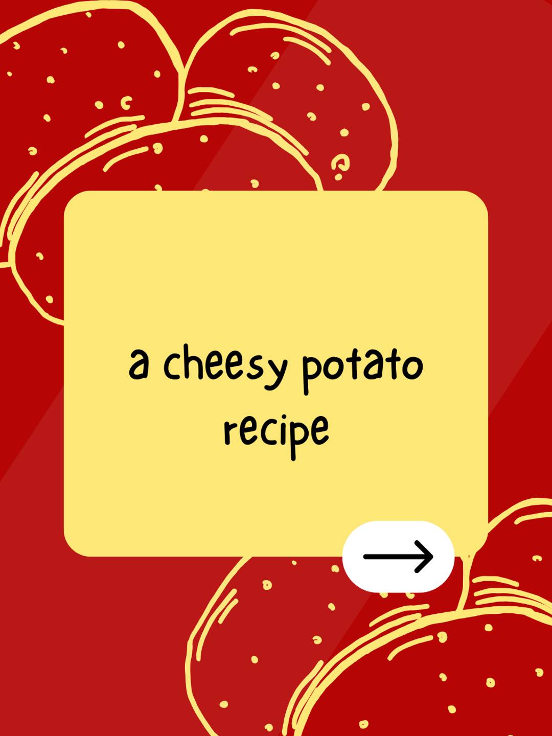 a cheesy potato recipe