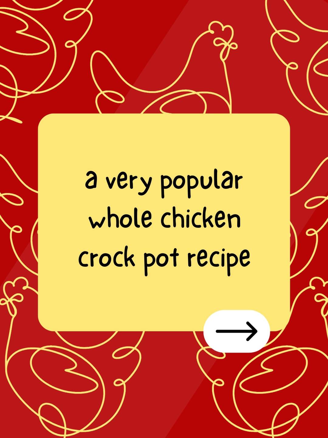 a very popular whole chicken crock pot recipe