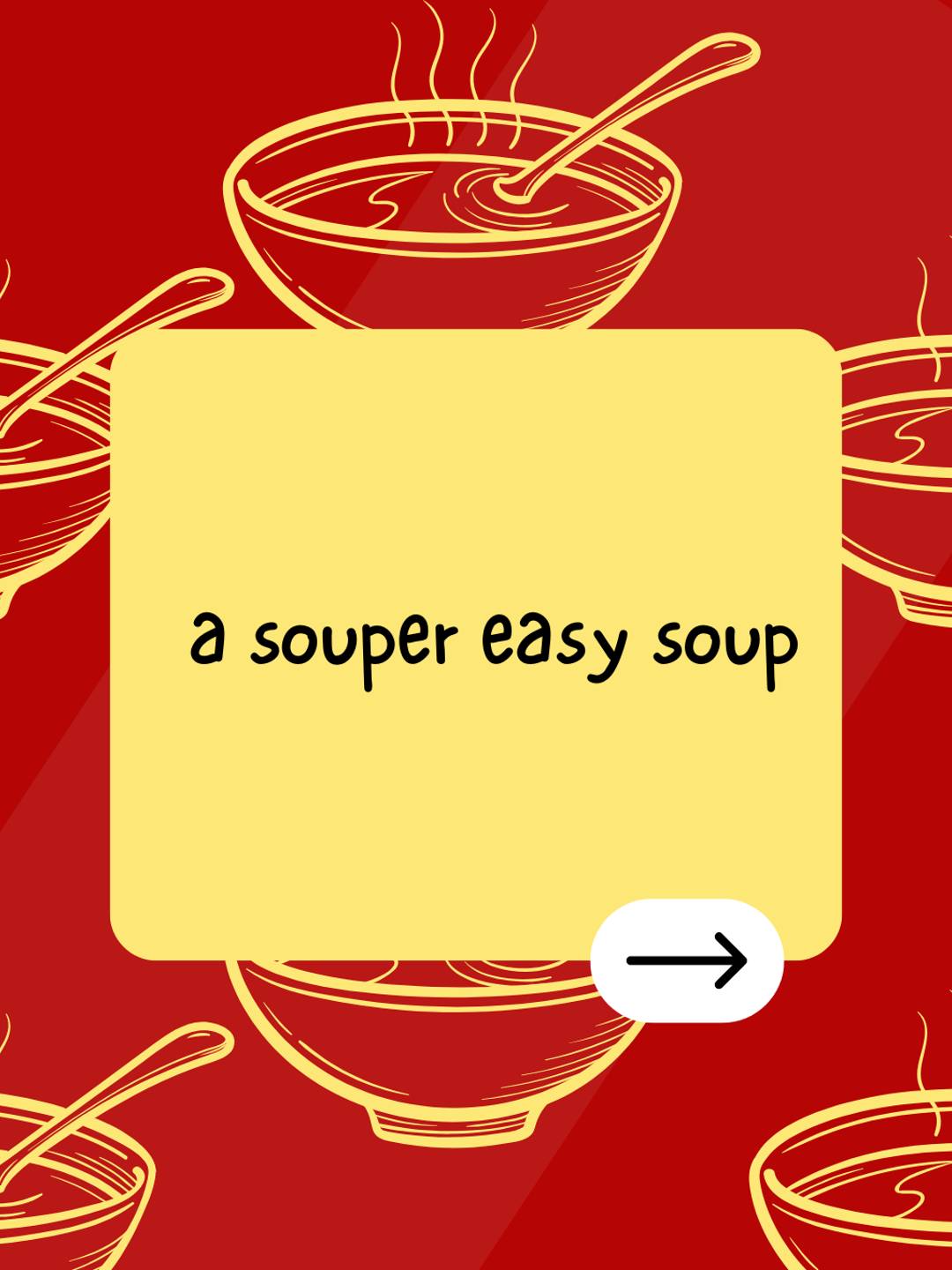a souper easy soup