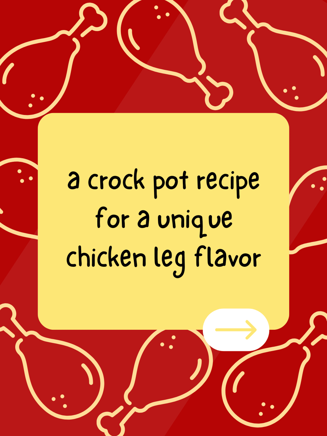 a crock pot recipe for a unique chicken leg flavor