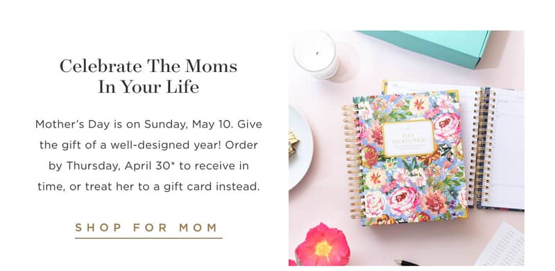 Celebrate the moms in your life.