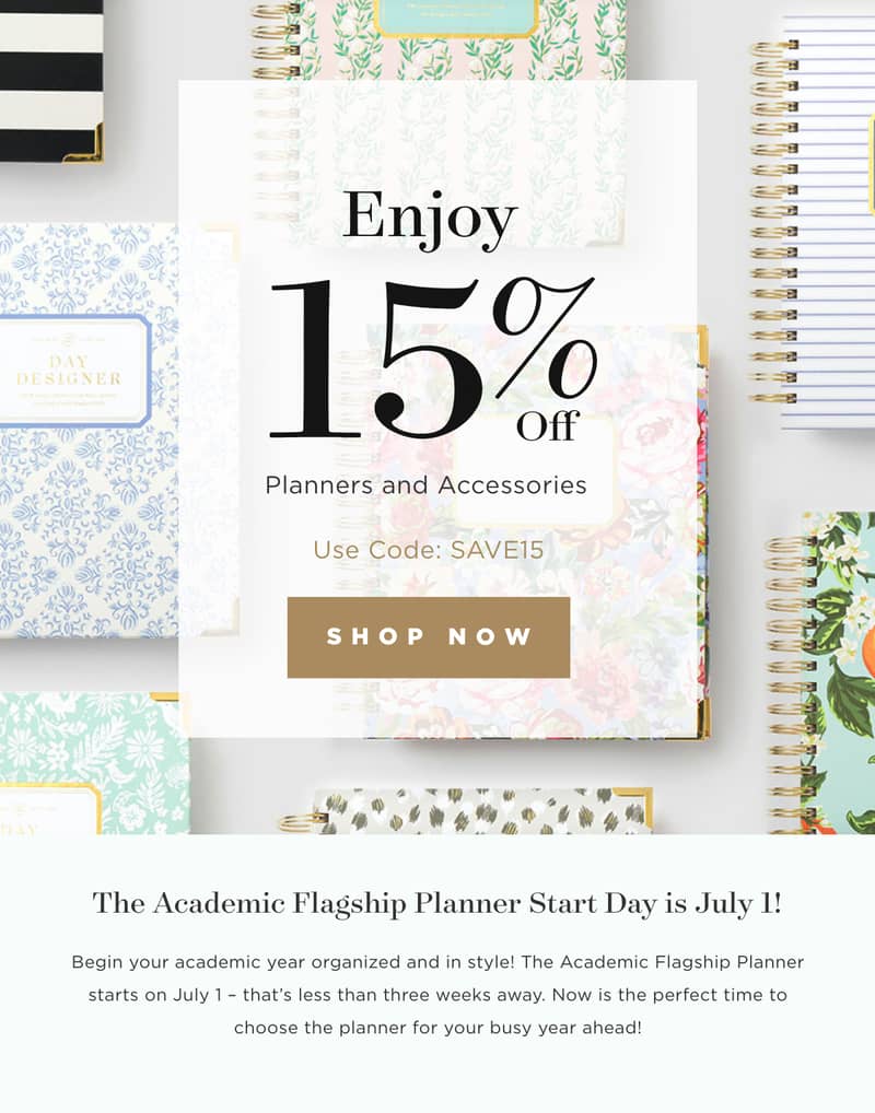 Enjoy 15% Off Planners and Accessories. Shop Now!