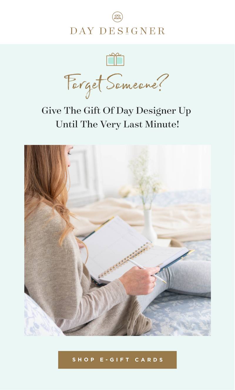 Give the Gift of Day Designer up until the very last minute!