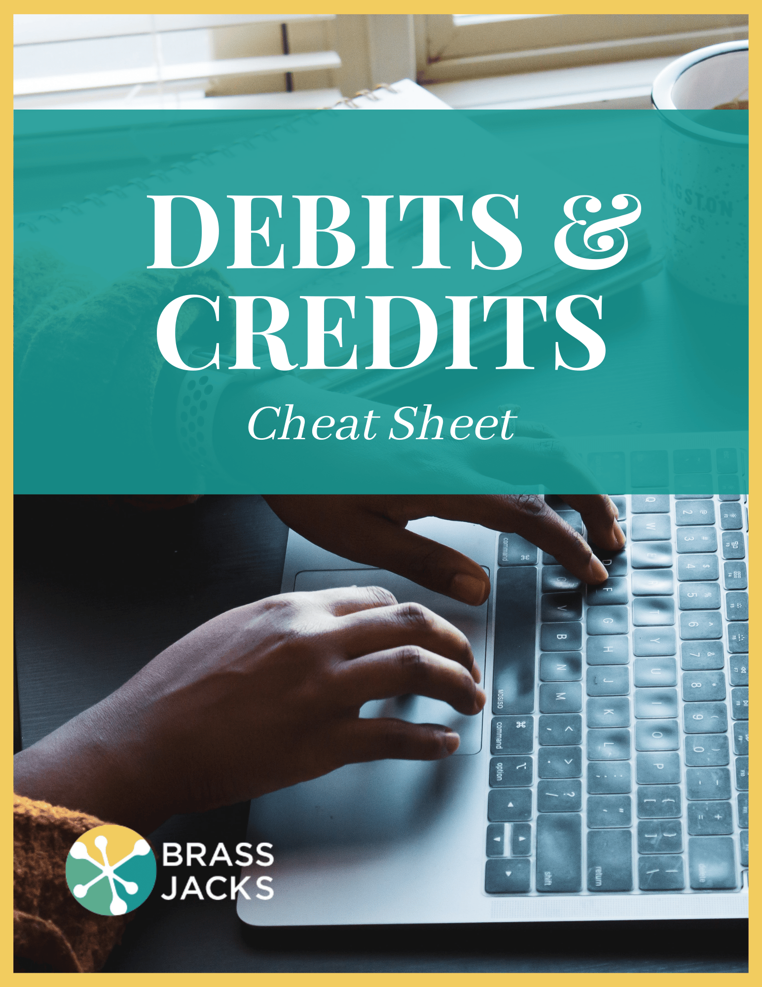 Debits and Credits Cheat Sheet