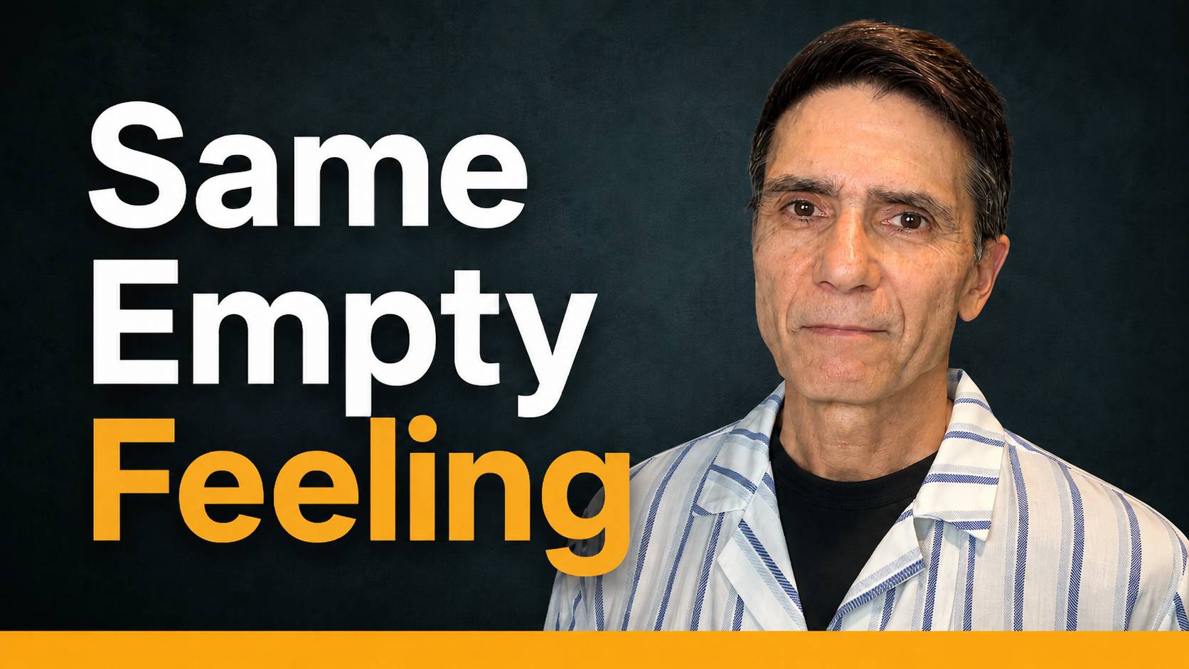 Self leadership when you experience the same empty feeling. 