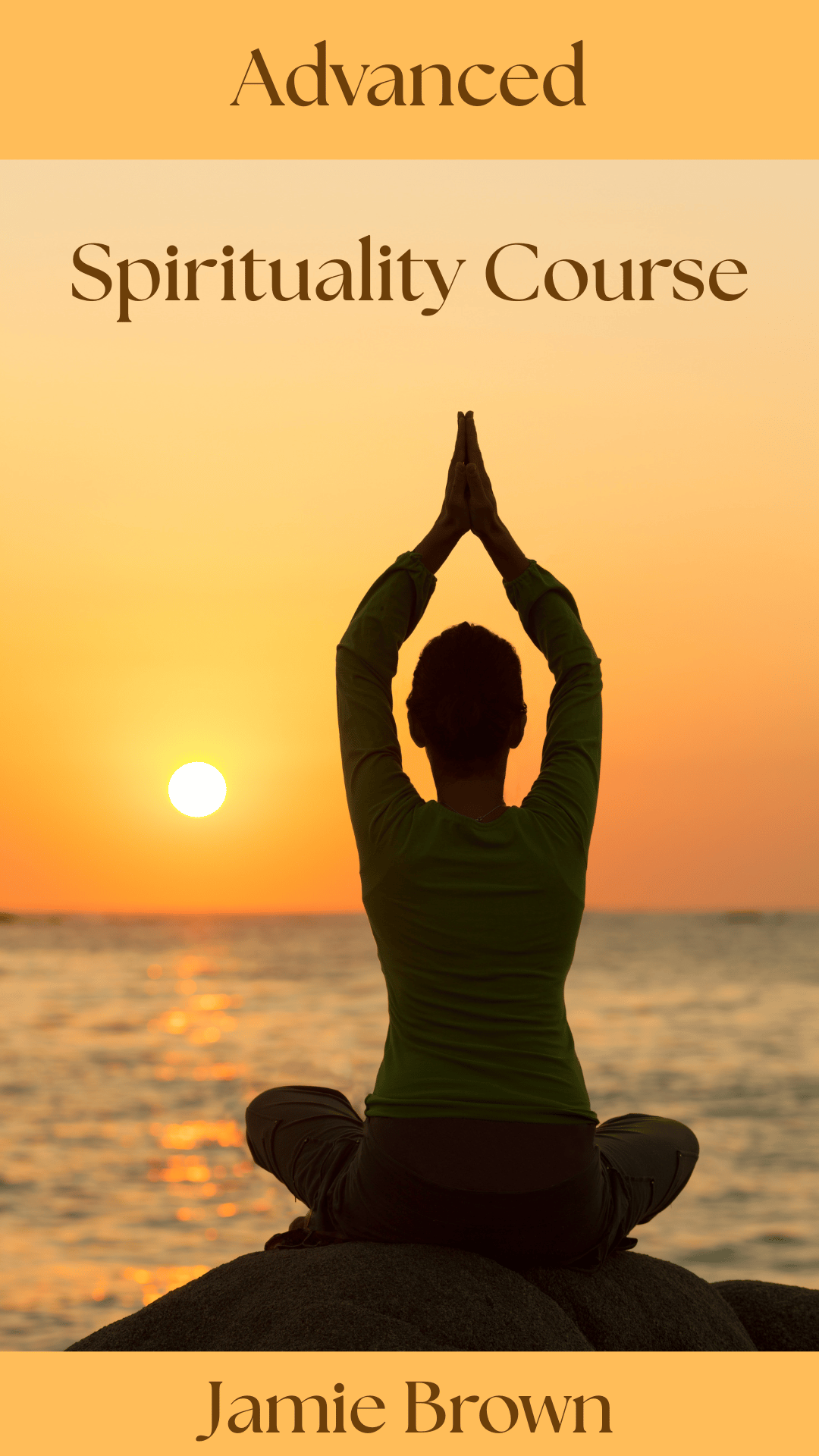 Advanced Spirituality Course.