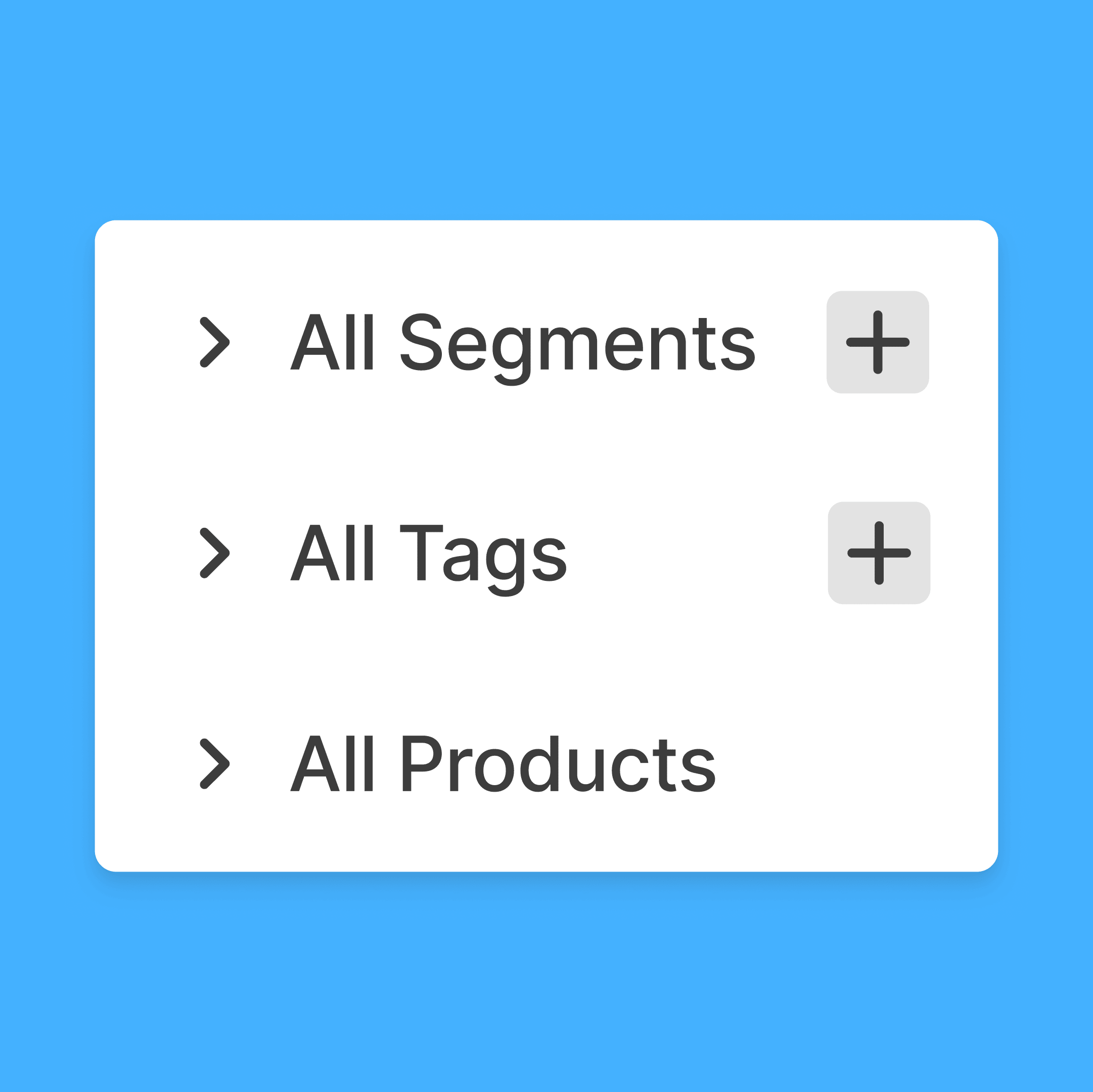 New Segments and Tags user interface