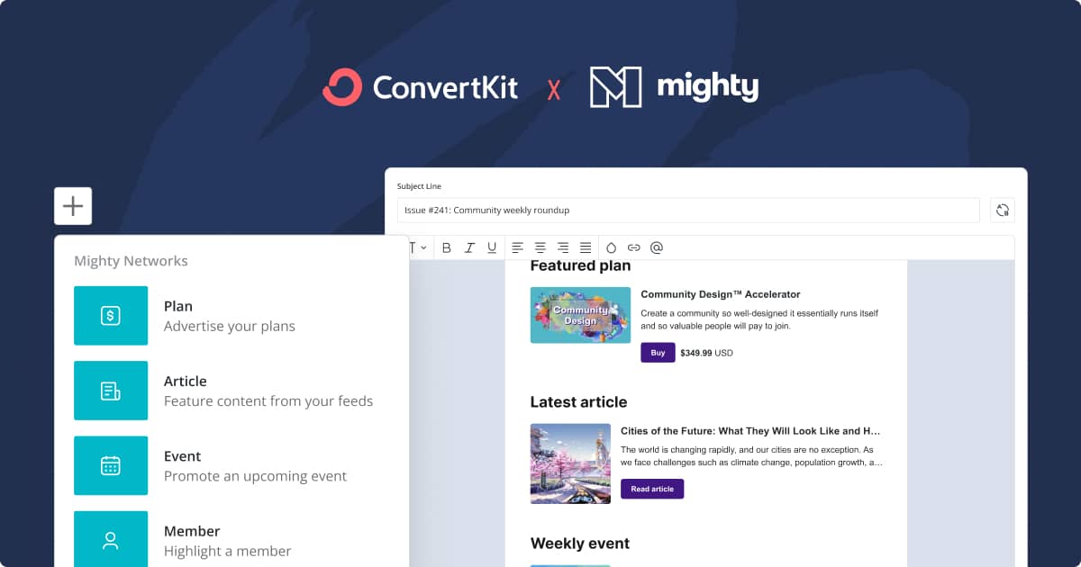 Unlock powerful communitybuilding with ConvertKit + Mighty Networks