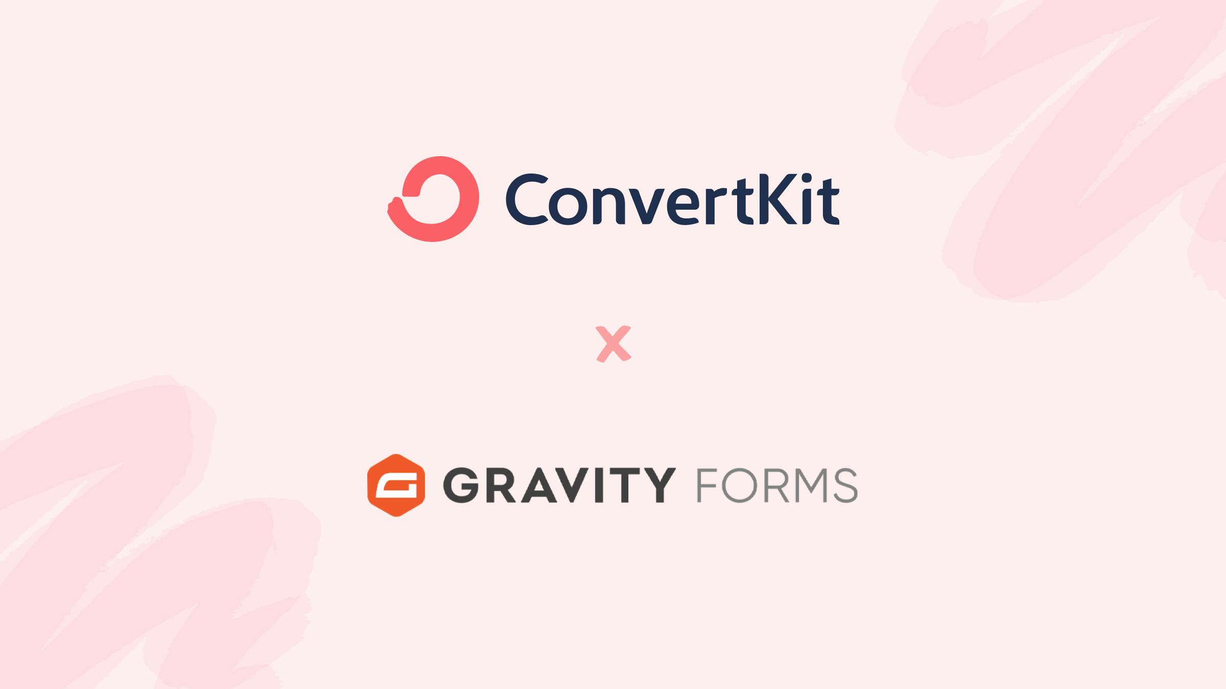 ConvertKit x Gravity Forms