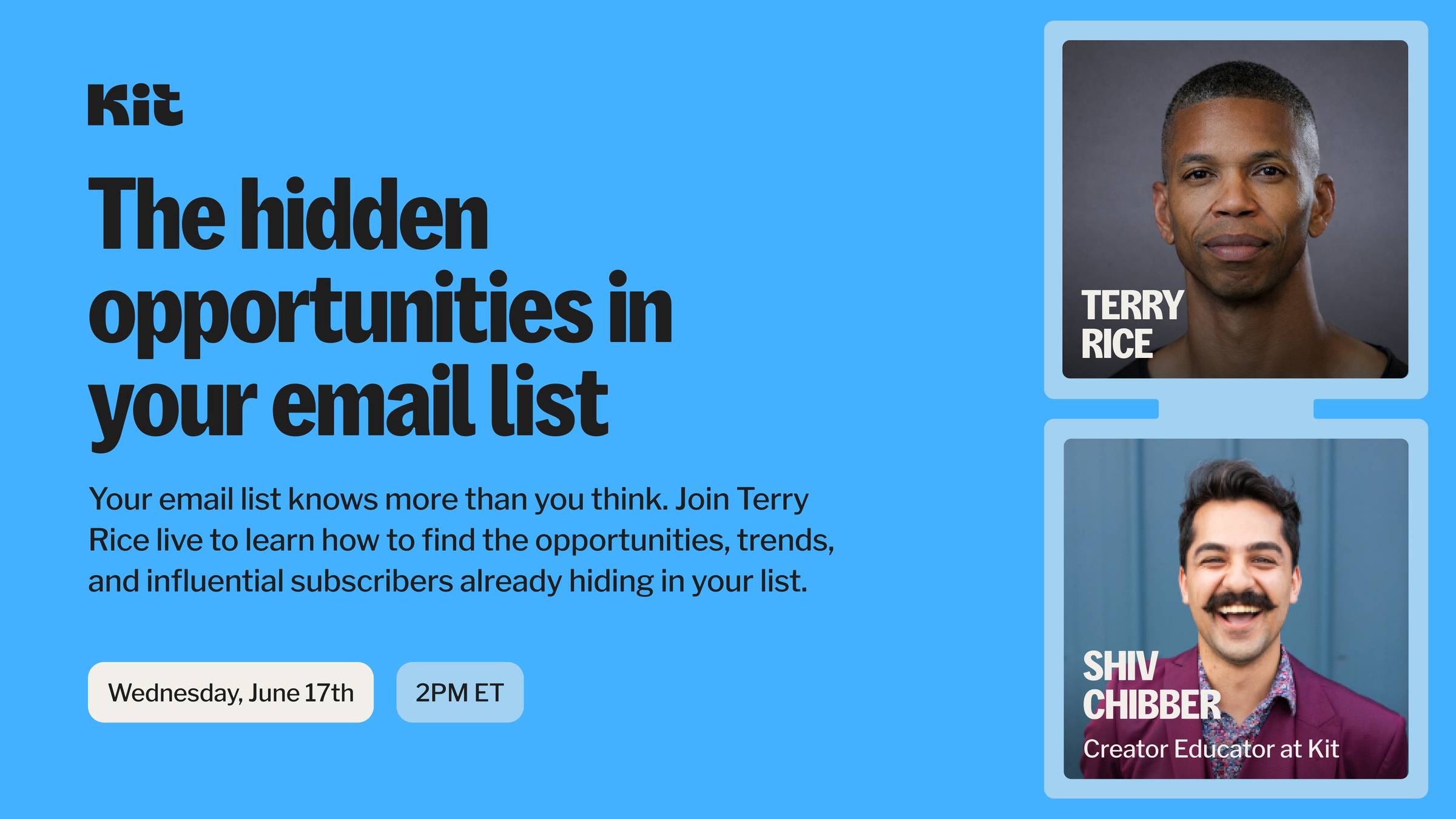 Workshop on June 17th at 2p ET with Terry Rice on the hidden opportunities  in your email list