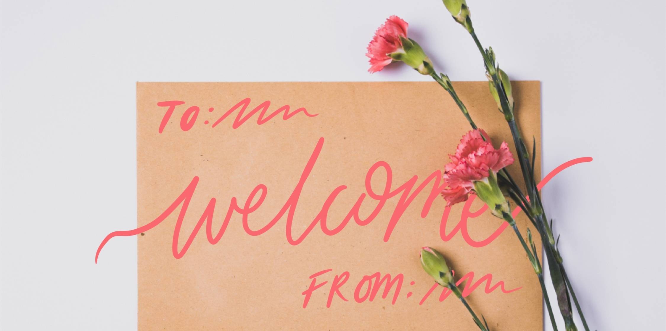 Welcome letter with flowers
