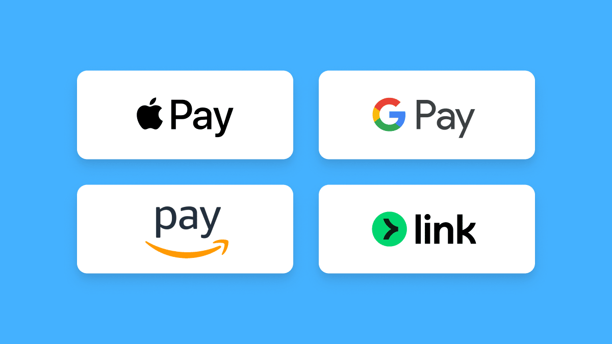  Apple Pay, Google Pay, Amazon Pay, and Link 