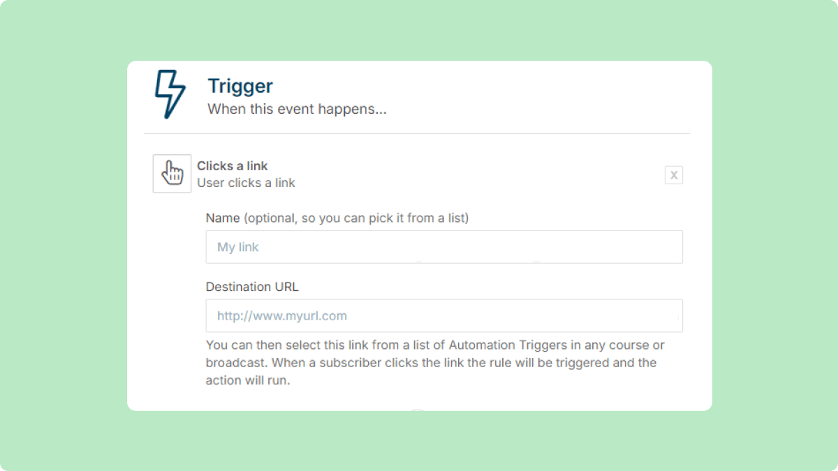 Screenshot of a link click automation setup. It shows fields to input a recognizable name for the link and the destination URL where subscribers will be directed when they click the link. The fields are annotated with descriptions in red text."