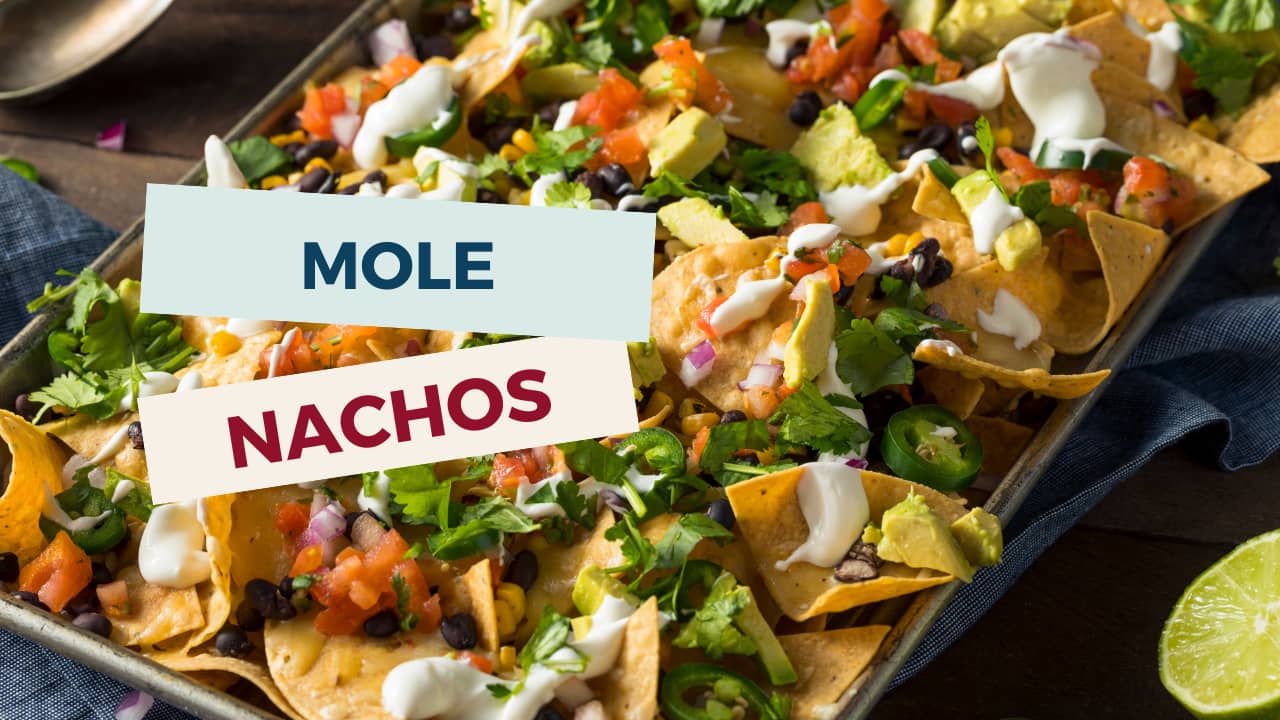How to make mole nachos YouTube video image