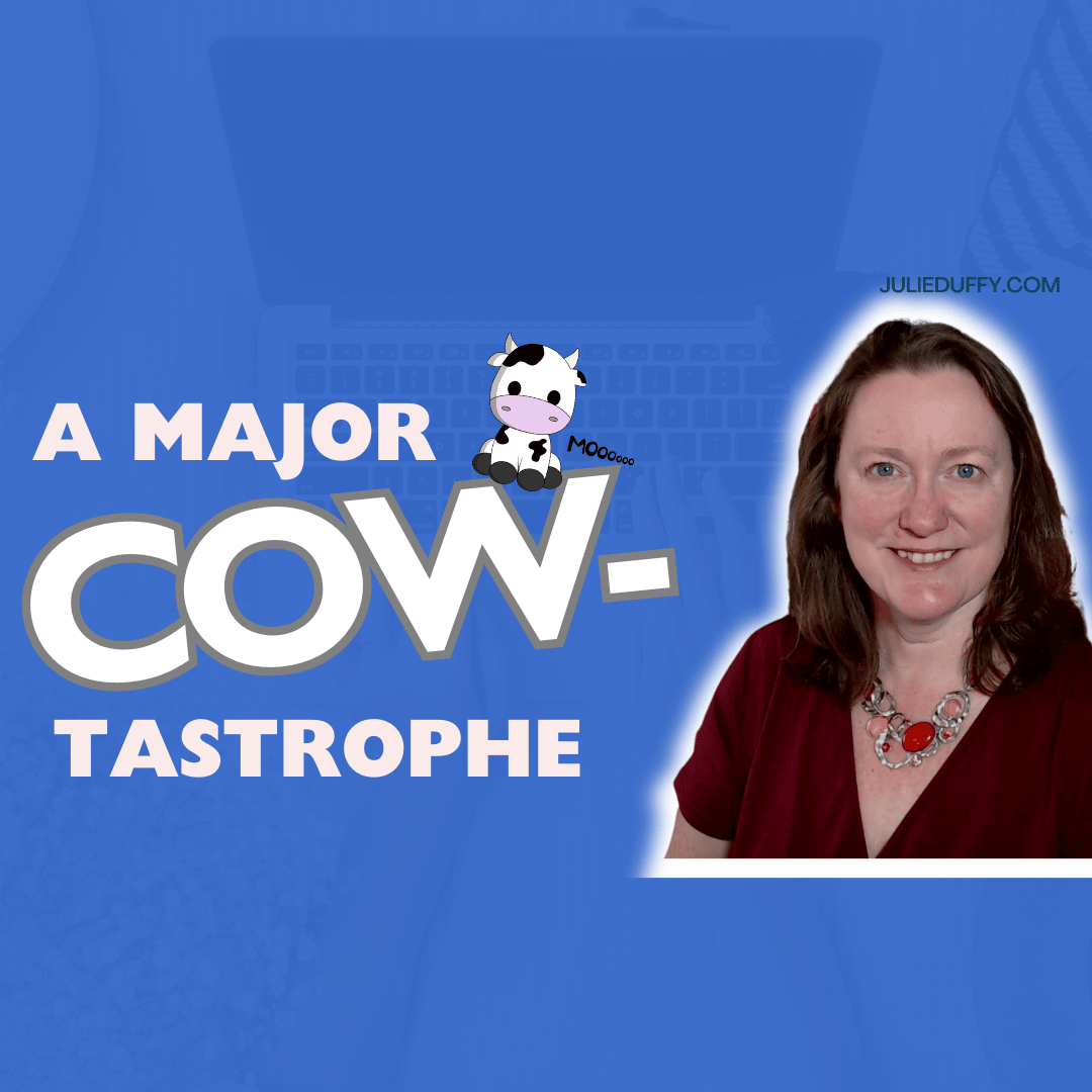 a major cowtastrophe