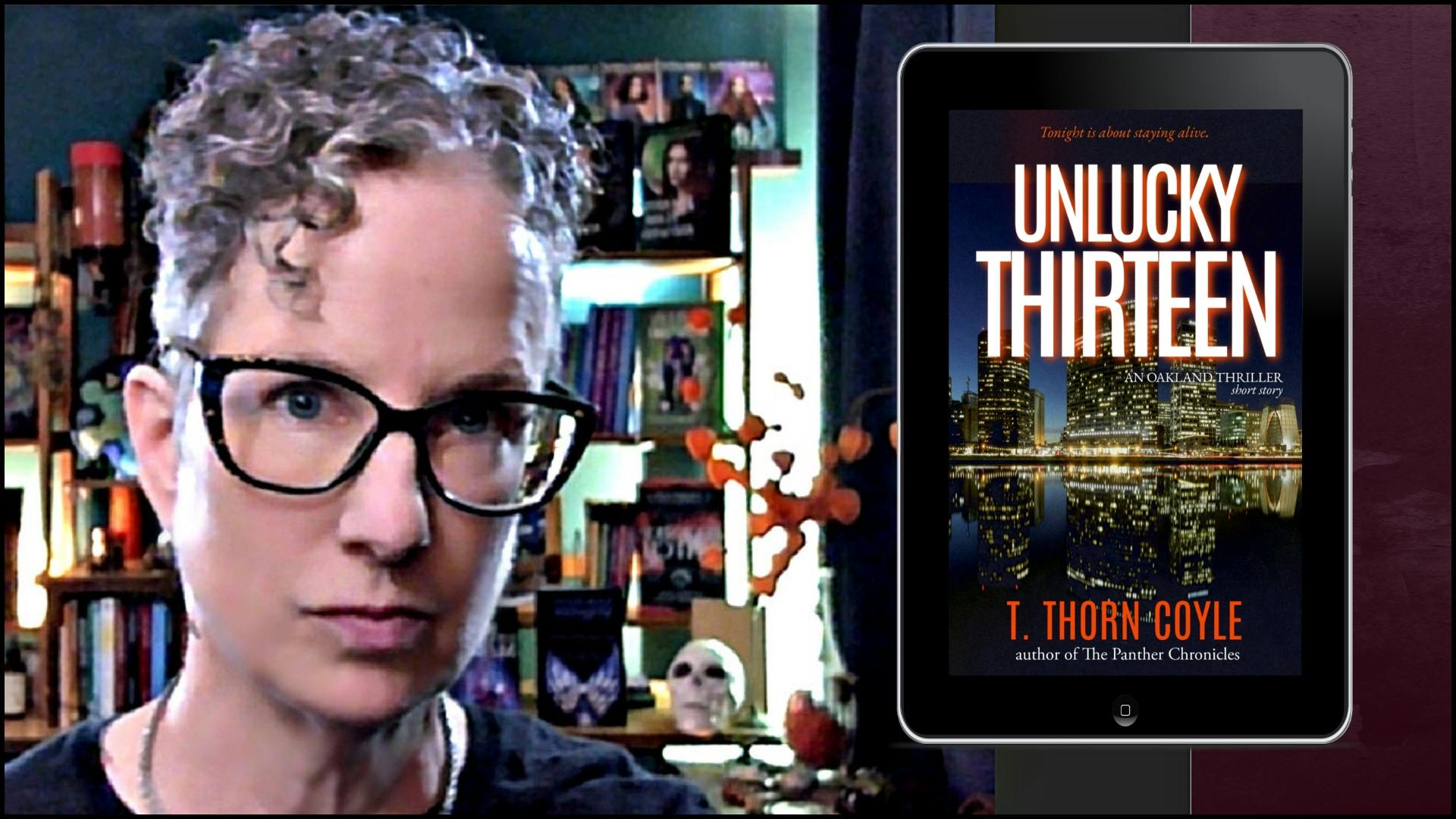 Image of Thorn - white middle aged person with glasses, plus an ebook reader featuring Unlucky Thirteen