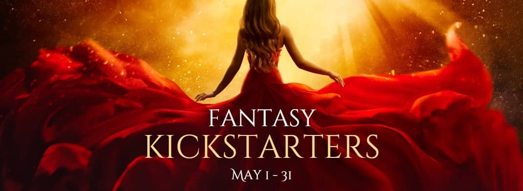 fantasy kickstarters. a woman in a flowing gown walks in shimmering light