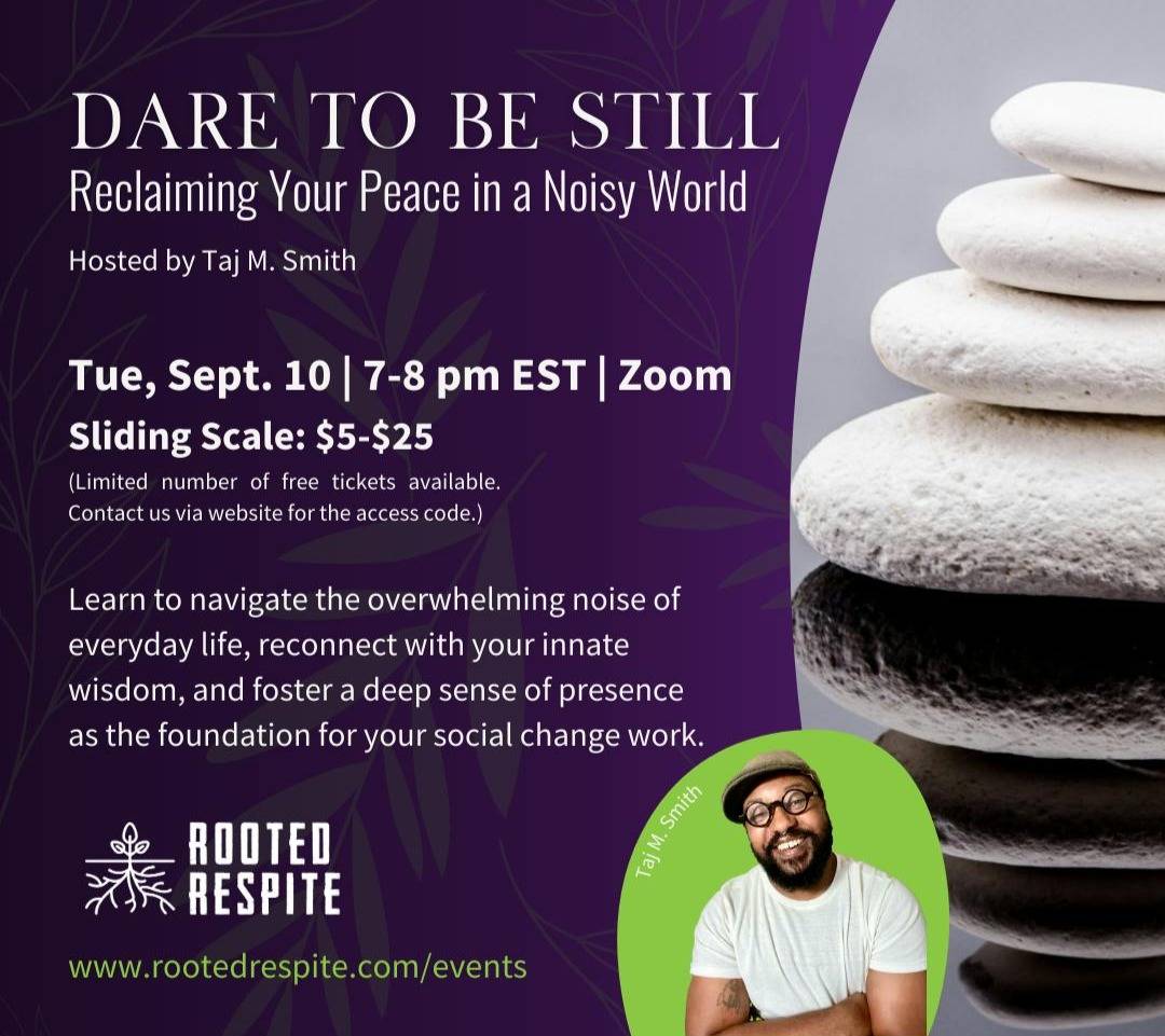 A promotional image for "Dare to Be Still," a workshop on Tuesday, September 10, 7-8 pm EST