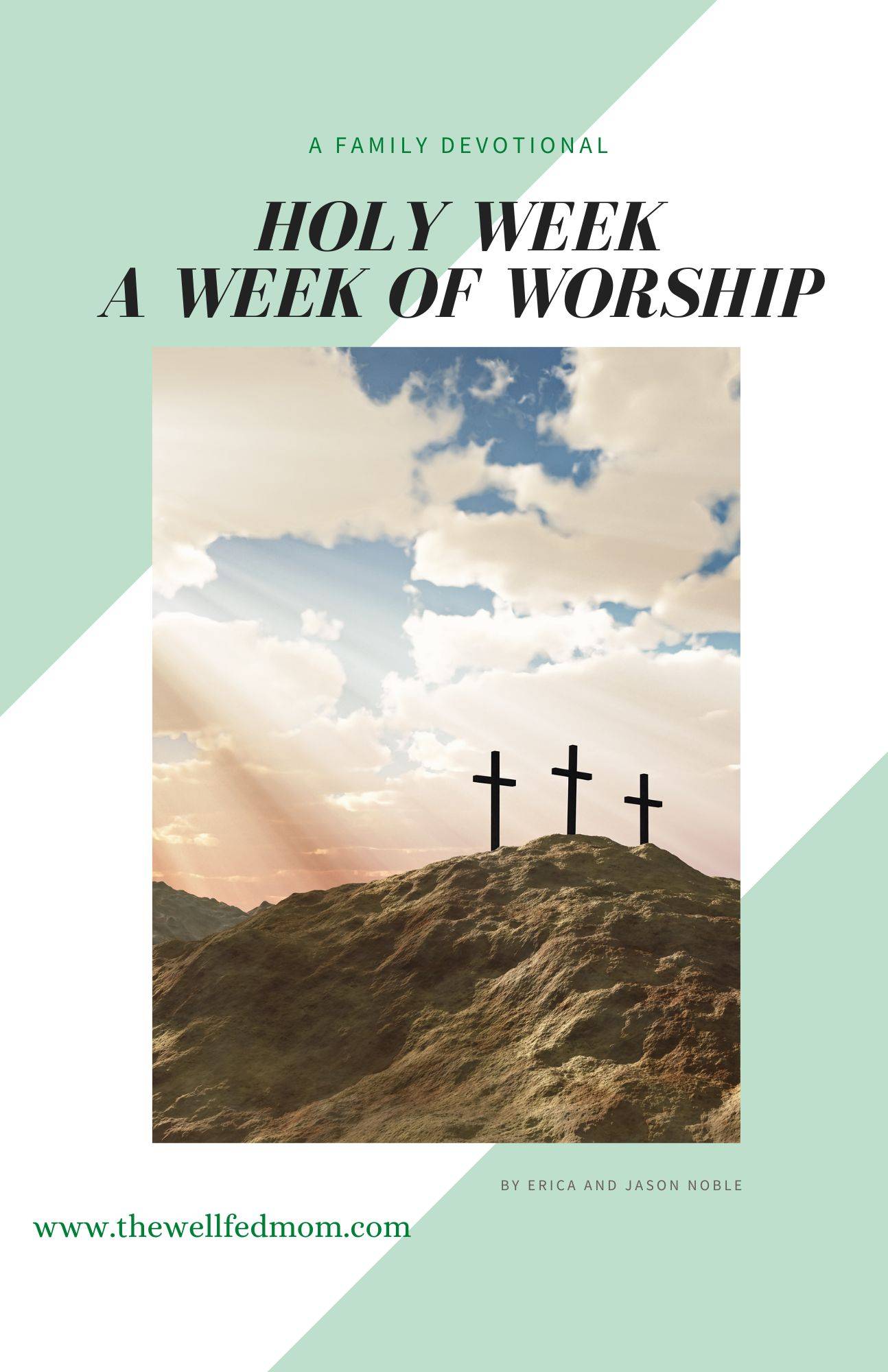 Holy Week: A Week of Worship 