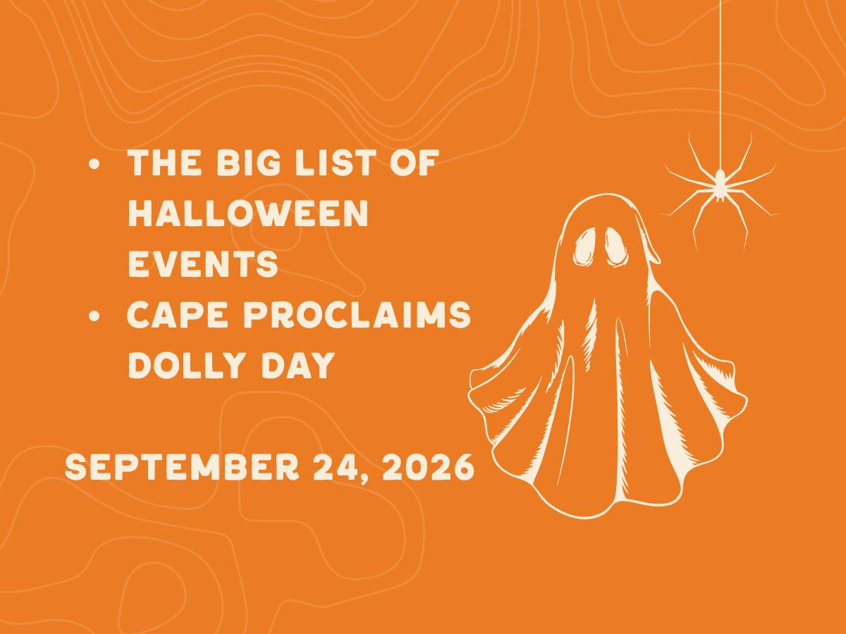 A huge list of SEMO Halloween Events. Cape proclaims Dolly Day