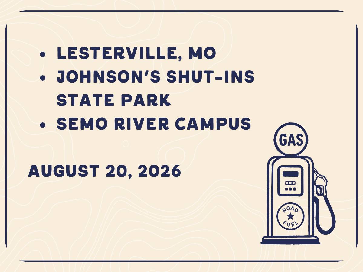 Lesterville, MO, Johson's Shut-ins State Park, and SEMO's River Campus