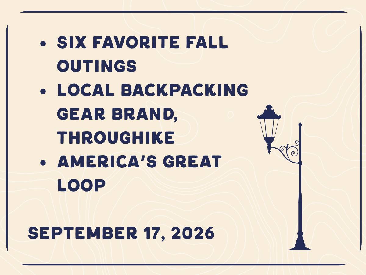six favorite fall outings, throughike, and america's great loop