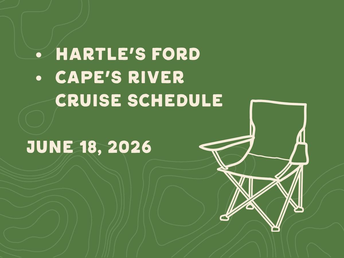 Hartle's Ford & Cape's River Cruise Schedule