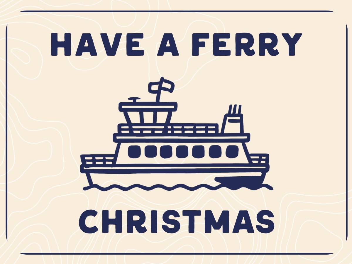 Have a Ferry Christmas