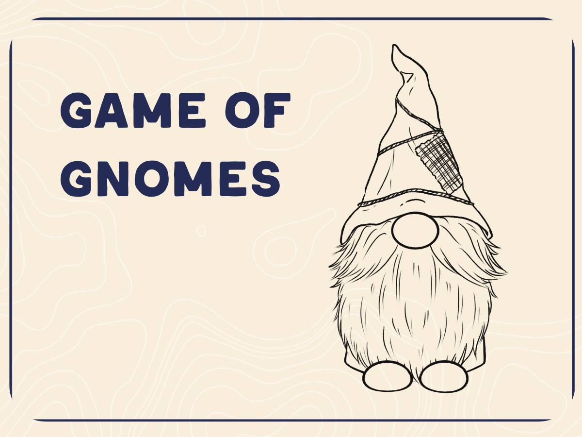 Game of Gnomes